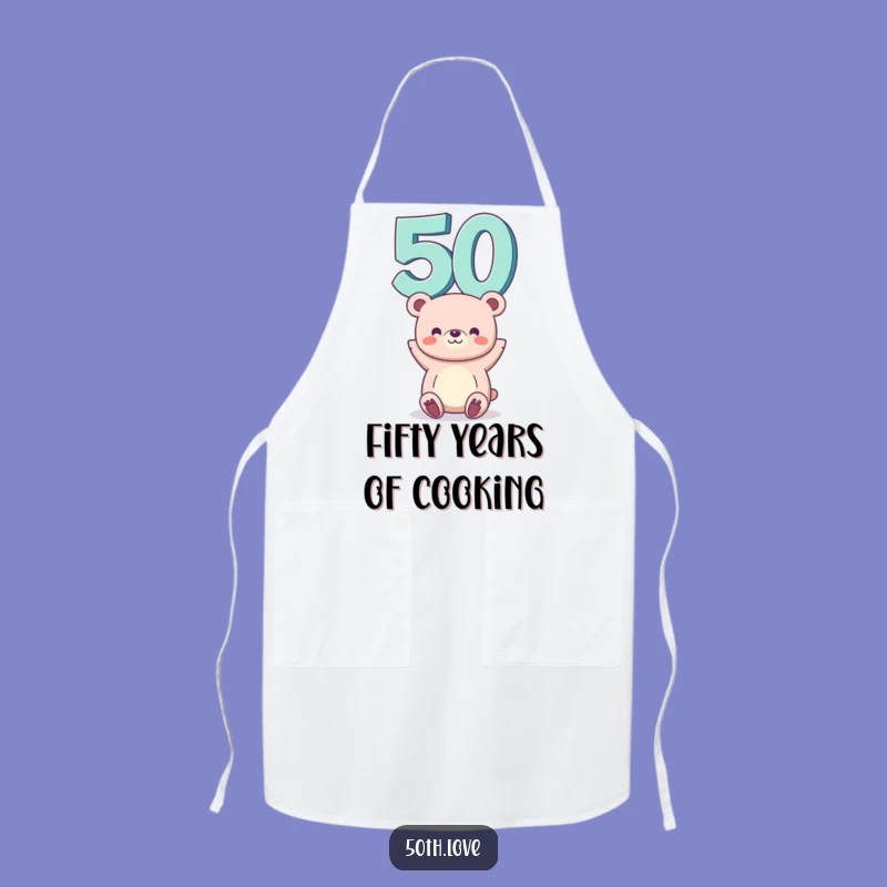 Funny 50th Birthday Bear Apron - Cook Up Laughter in the Kitchen!