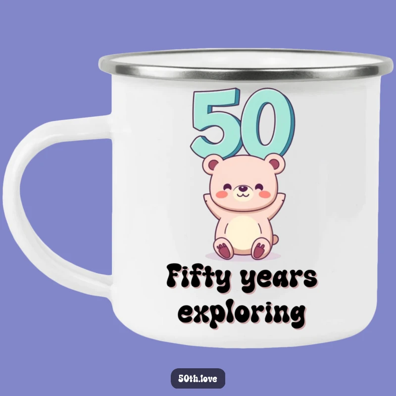 Funny 50th Birthday Bear Camping Mug - Adventure with Hilarious Milestone Cheers!