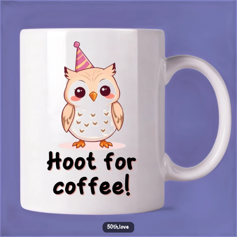 Funny Cheerful Owl Party Mug - Excitable Tooting Owl Gift