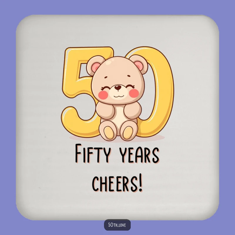 Funny 'Beary' 50th Birthday Coaster - Winking Teddy Bear Protects Surfaces