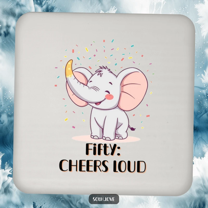Funny drink coaster featuring a happy elephant trumpeting confetti from a horn shaped like the number 50.