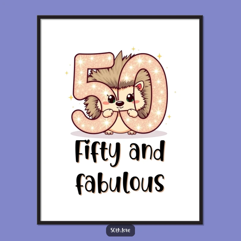 Funny Hedgehog 50th Birthday Poster: Celebrate the Milestone with Laughter