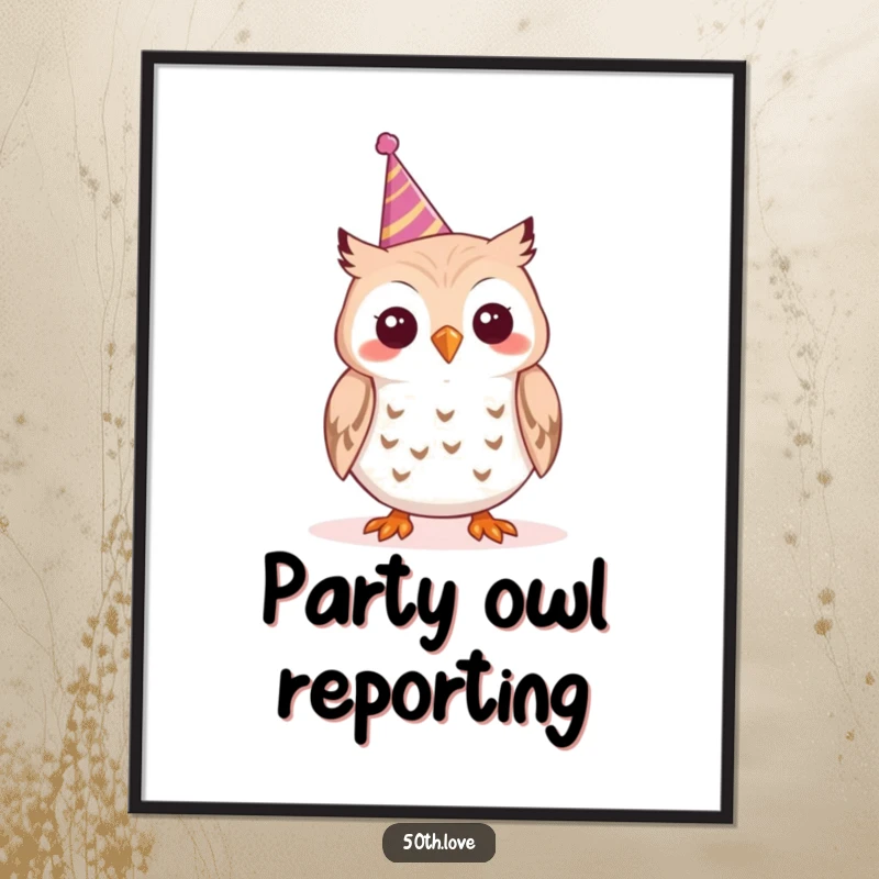 Funny 'Party Owl' Poster: A cheerful owl excitedly toots a tiny party horn, spreading festive cheer with its wide eyes.