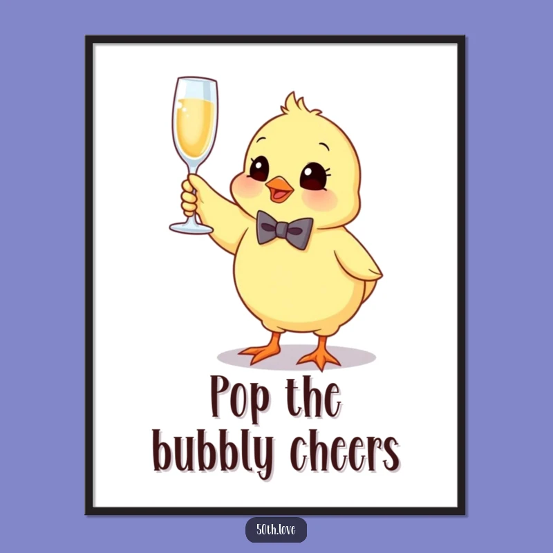 Toast to Fun: Funny Bouncing Chick Poster for Festive Spaces