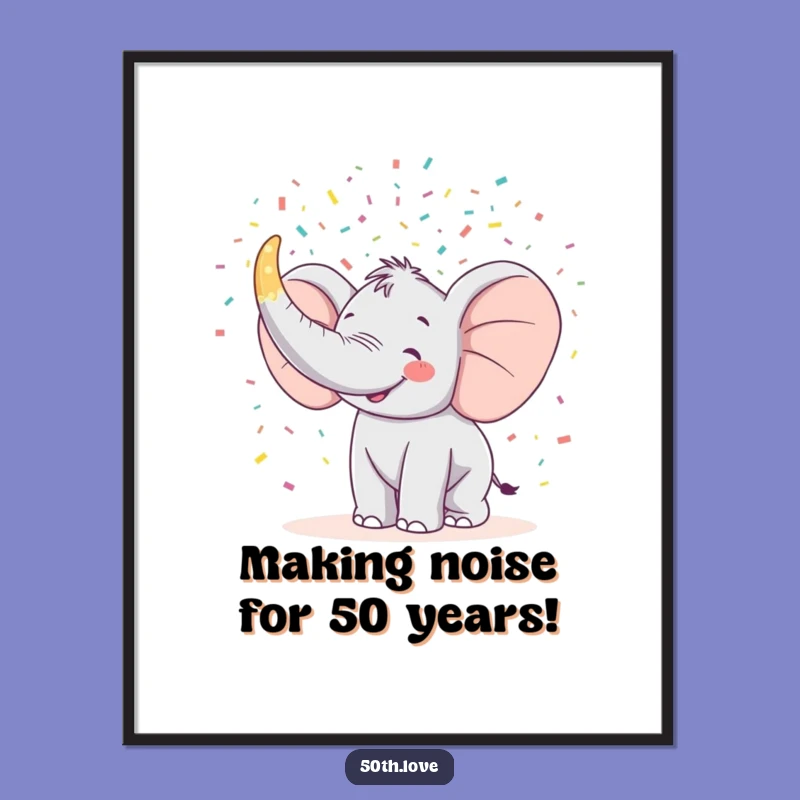 Free Printable Funny Wall Art: Elephant 50th Birthday Decor Downloadable