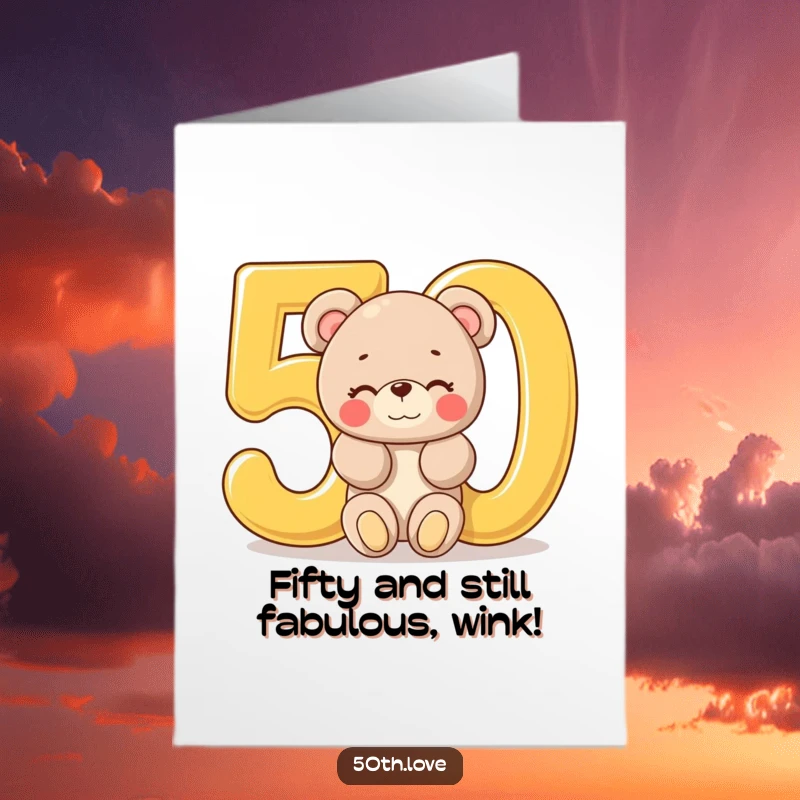 Funny Free Printable Birthday Card: Plush bear winking from a giant golden 50.