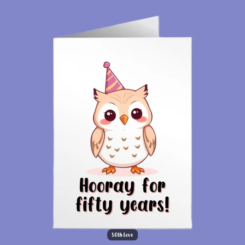 Free Printable Funny Owl Birthday Card: Cheerful Tooting Owl, Hilarious Downloadable Greeting