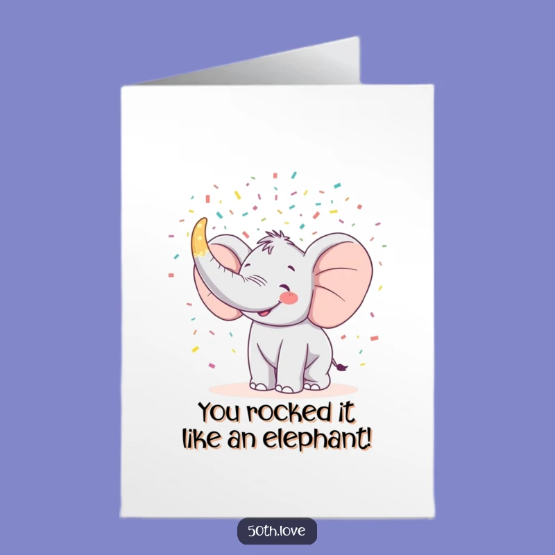 Free Printable Funny Congrats Card: Elephant 50th Achievement Downloadable